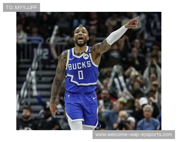 雄鹿渴望再度焕发利拉德的巅峰状态：夺冠梦的新引擎